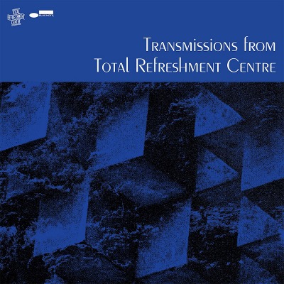 런던 재즈 커뮤니티 Various Artists - Transmissions From Total Refreshment Centre (LP)