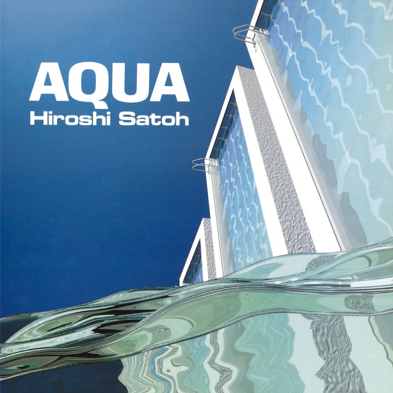 히로시 사토 Hiroshi Sato - Aqua (Clear Blue LP)
