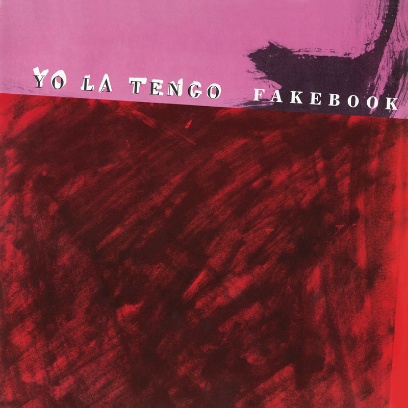 요 라 텡고 Yo La Tengo - Fakebook (LP)
