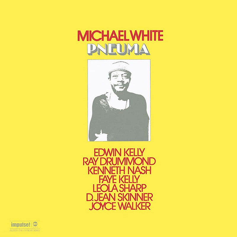 마이클 화이트 Michael White - Pneuma (LP)